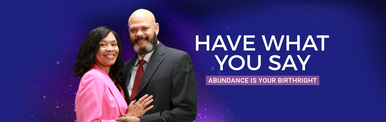 Havewhatyousay - Abundance is your Birthright